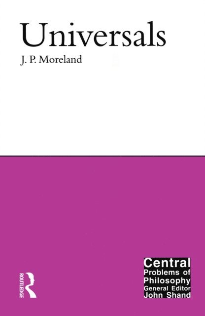James Porter Moreland - Universals, E-bok