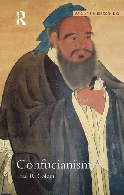 Paul Goldin - Confucianism, E-bok