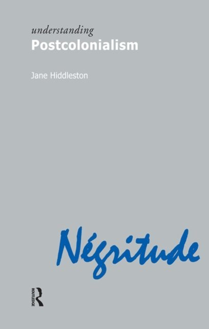 Jane Hiddleston - Understanding Postcolonialism, E-bok
