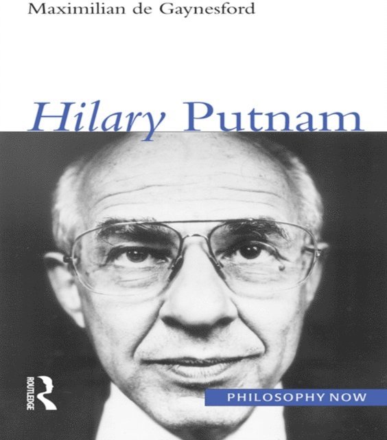 Maximilian De Gaynesford - Hilary Putnam, E-bok