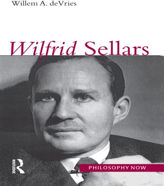Willem A. DeVries - Wilfrid Sellars, E-bok