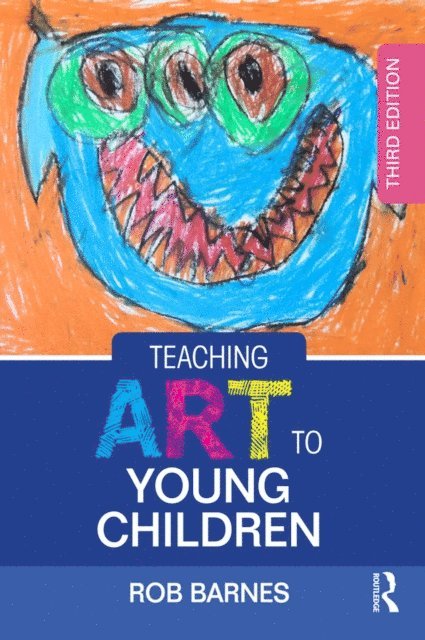 Rob Barnes - Teaching Art to Young Children, E-bok