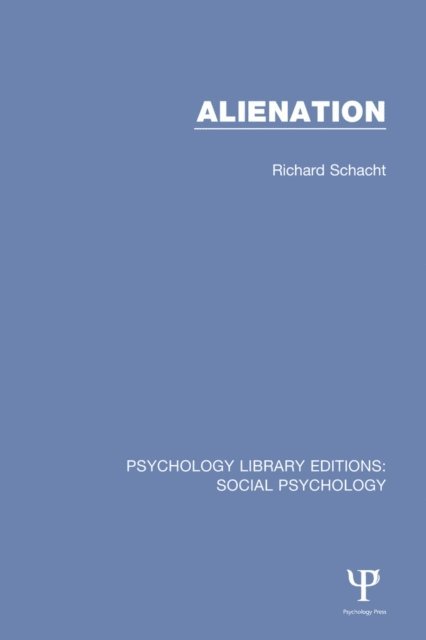 Richard Schacht - Alienation, E-bok