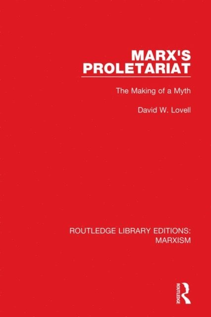 David Lovell - Marx's Proletariat, E-bok