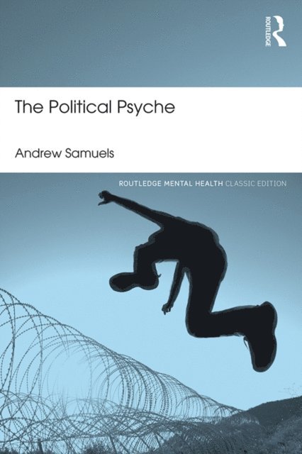Andrew Samuels - Political Psyche, E-bok