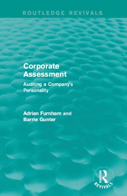 Barrie Gunter, Adrian Furnham - Corporate Assessment (Routledge Revivals), E-bok