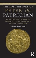 The Lost History of Peter the Patrician