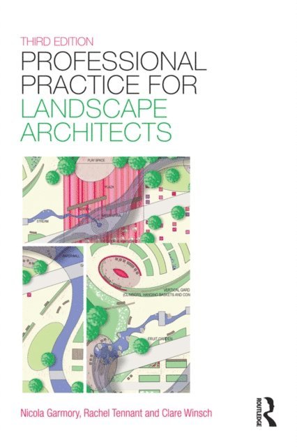 Clare Winsch, Nicola Garmory, Rachel Tennant - Professional Practice for Landscape Architects, E-bok. Tillgänglighet: Lägg i varukorg
