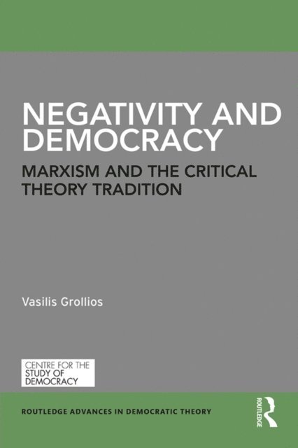 Vasilis Grollios - Negativity and Democracy, E-bok