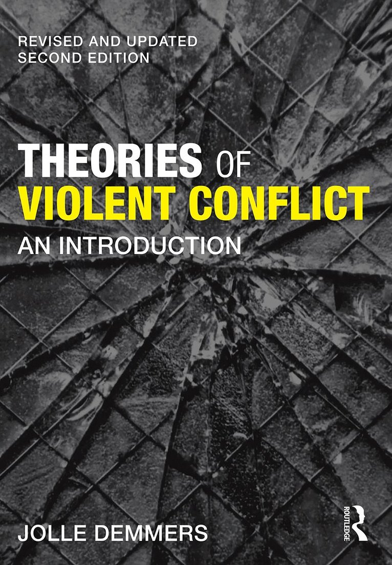 Jolle Demmers - Theories of Violent Conflict, E-bok