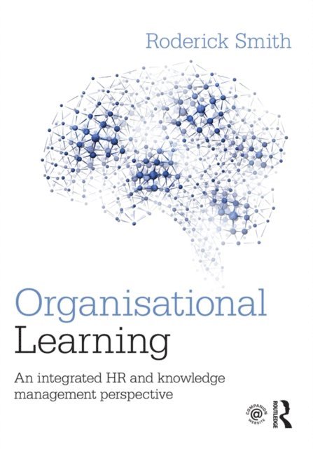Roderick Smith - Organisational Learning, E-bok