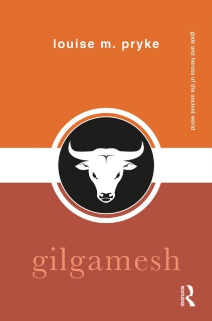 Louise M. Pryke - Gilgamesh, E-bok