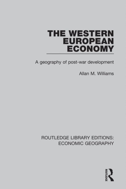 Allan M. Williams - Western European Economy, E-bok