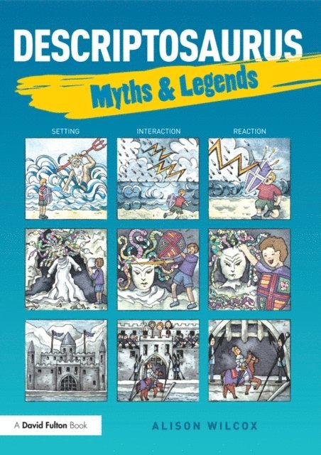 Alison Wilcox - Descriptosaurus: Myths & Legends, E-bok