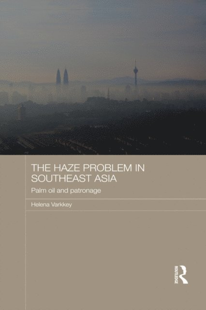 Helena Varkkey - Haze Problem in Southeast Asia, E-bok