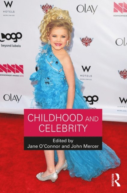 John Mercer, Jane O'Connor - Childhood and Celebrity, E-bok
