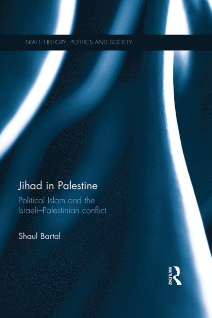 Shaul Bartal - Jihad in Palestine, E-bok