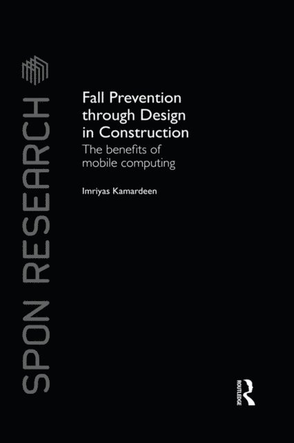 Imriyas Kamardeen - Fall Prevention Through Design in Construction, E-bok