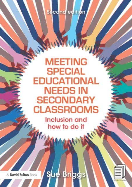 Sue Briggs - Meeting Special Educational Needs in Secondary Classrooms, E-bok