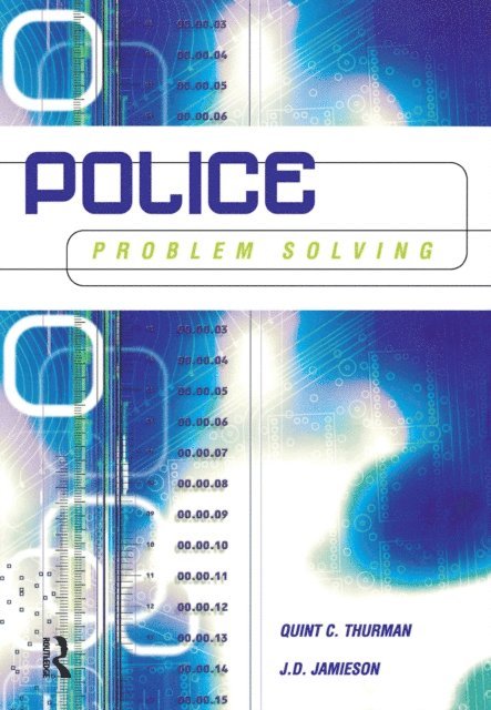 J.D. Jamieson, Quint Thurman - Police Problem Solving, E-bok