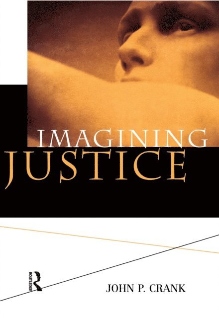 John Crank - Imagining Justice, E-bok