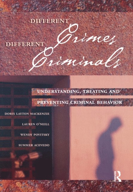 Summer Acevedo, Wendy Povitsky, Lauren O'Neill, Doris Layton MacKenzie - Different Crimes, Different Criminals, E-bok