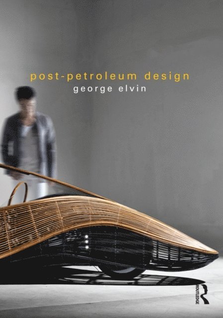 George Elvin - Post-Petroleum Design, E-bok
