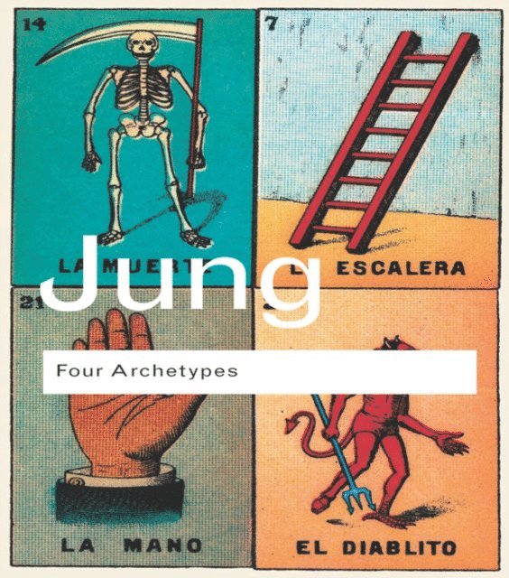 C.G. Jung - Four Archetypes, E-bok