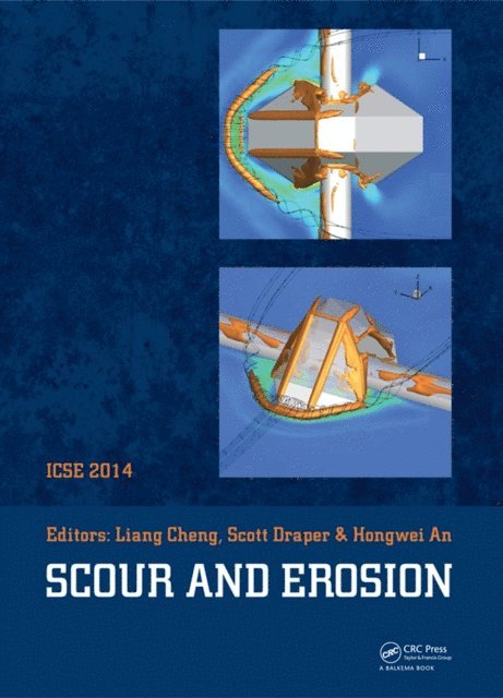 Hongwei An, Scott Draper, Liang Cheng - Scour and Erosion, E-bok
