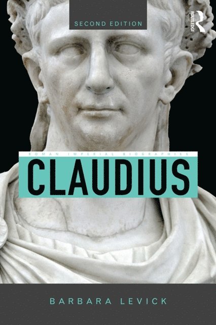 Barbara Levick - Claudius, E-bok