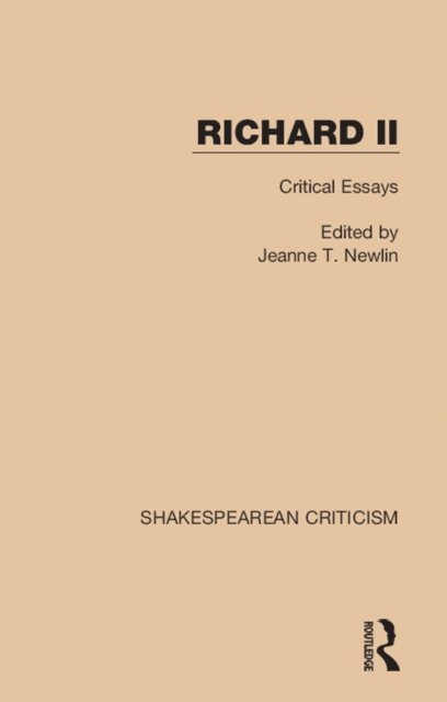 Jeanne T. Newlin - Richard II, E-bok