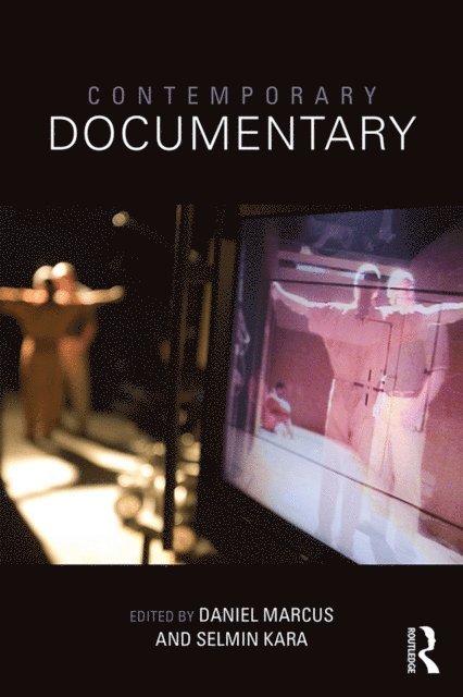 Selmin Kara, Daniel Marcus - Contemporary Documentary, E-bok. Tillgänglighet: Lägg i varukorg