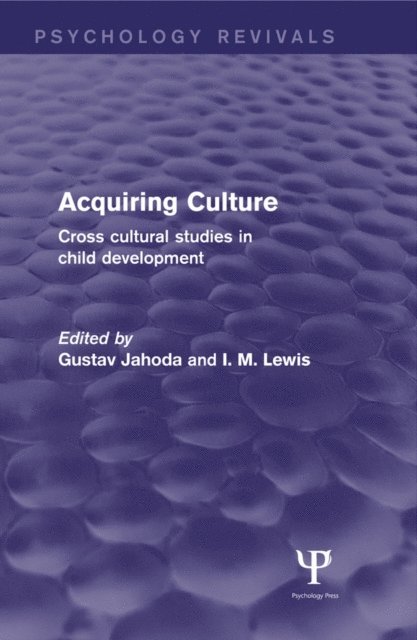 Ioan Lewis, Gustav Jahoda - Acquiring Culture (Psychology Revivals), E-bok