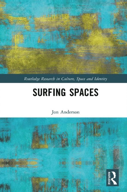 Jon Anderson - Surfing Spaces, E-bok