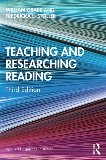 Fredricka L. Stoller, William Grabe - Teaching and Researching Reading, E-bok
