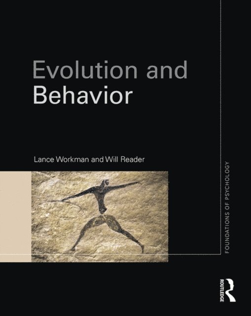 Will Reader, Lance Workman - Evolution and Behavior, E-bok