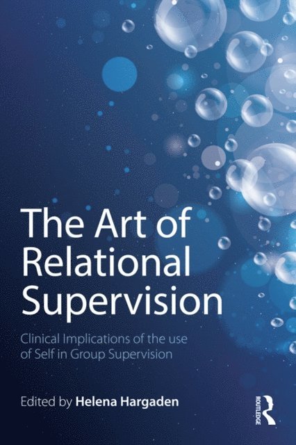 HELENA HARGADEN - Art of Relational Supervision, E-bok