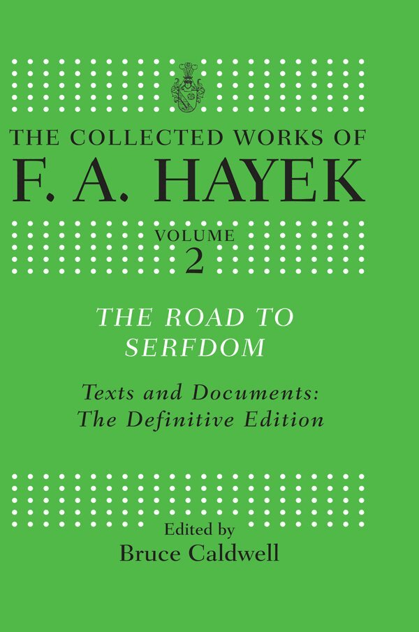 F. A. Hayek, Bruce Caldwell - Road to Serfdom, E-bok