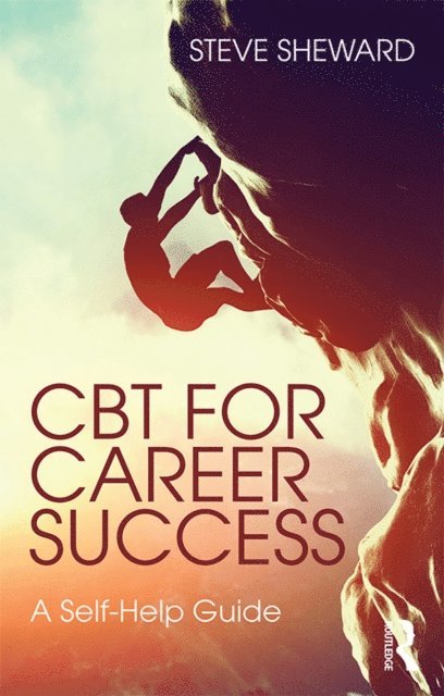 Steve Sheward - CBT for Career Success, E-bok