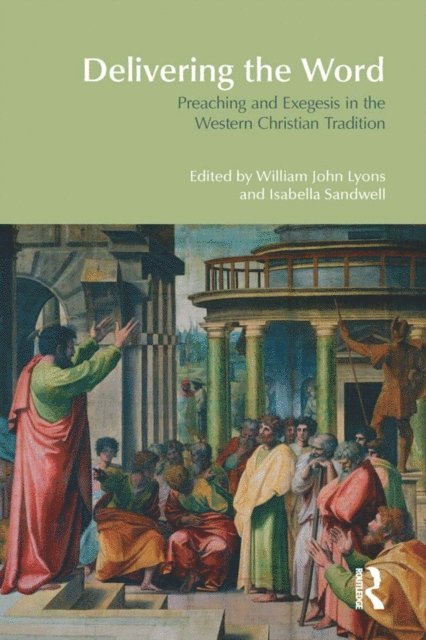 Isabella Sandwell, William John Lyons - Delivering the Word, E-bok