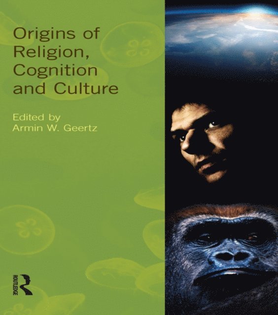 Armin W. Geertz - Origins of Religion, Cognition and Culture, E-bok