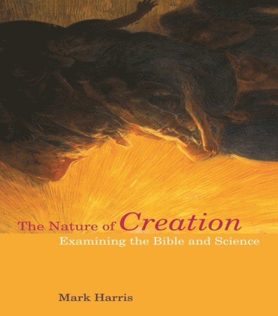 Mark Harris - Nature of Creation, E-bok