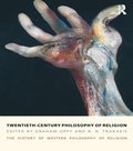 Twentieth-Century Philosophy of Religion