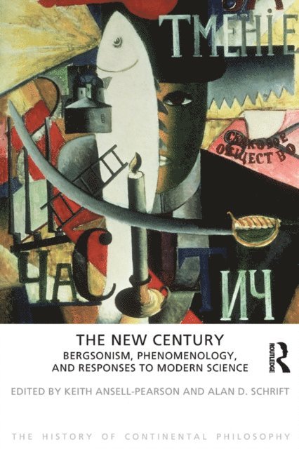 Alan D. Schrift, Keith Ansell-Pearson - New Century, E-bok