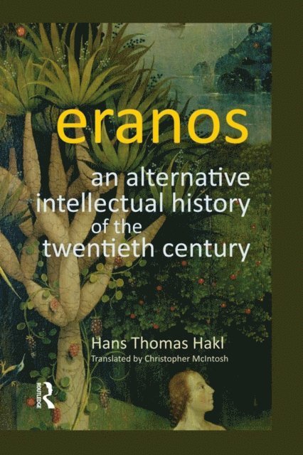 Hans Thomas Hakl - Eranos, E-bok