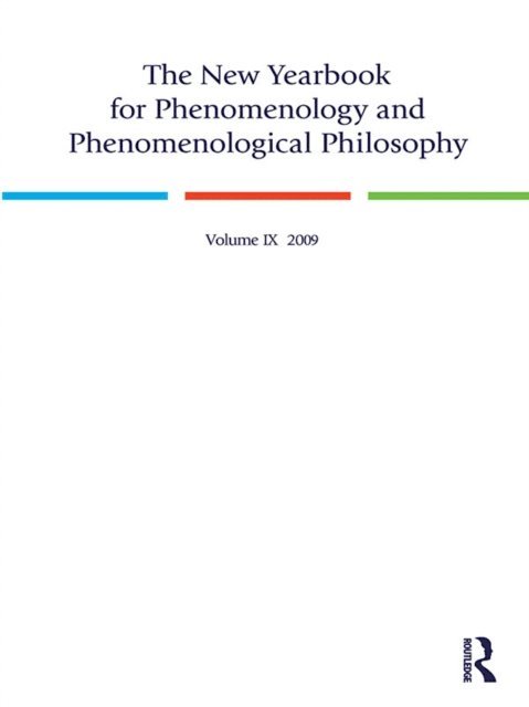 Thomas Sheehan, Theodore Kisiel - New Yearbook for Phenomenology and Phenomenological Philosophy, E-bok