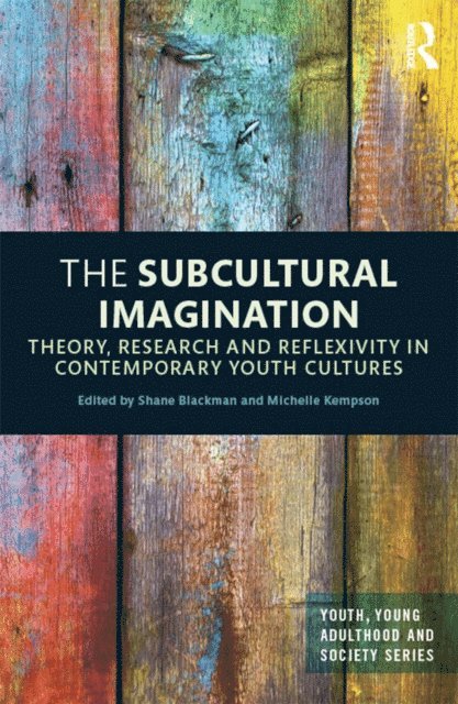 Michelle Kempson, Shane Blackman - Subcultural Imagination, E-bok