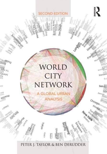 Ben Derudder, Peter Taylor - World City Network, E-bok