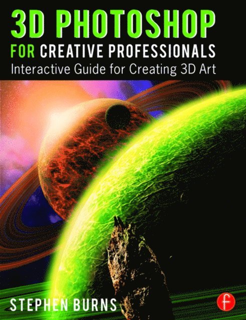 Stephen Burns - 3D Photoshop for Creative Professionals, E-bok