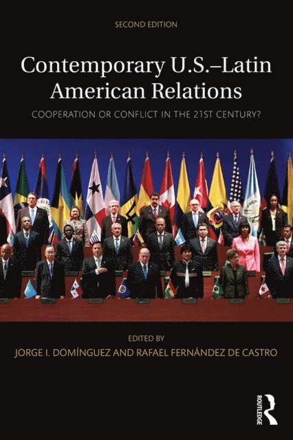 Rafael Fernandez de Castro, Jorge I. Dominguez - Contemporary U.S.-Latin American Relations, E-bok